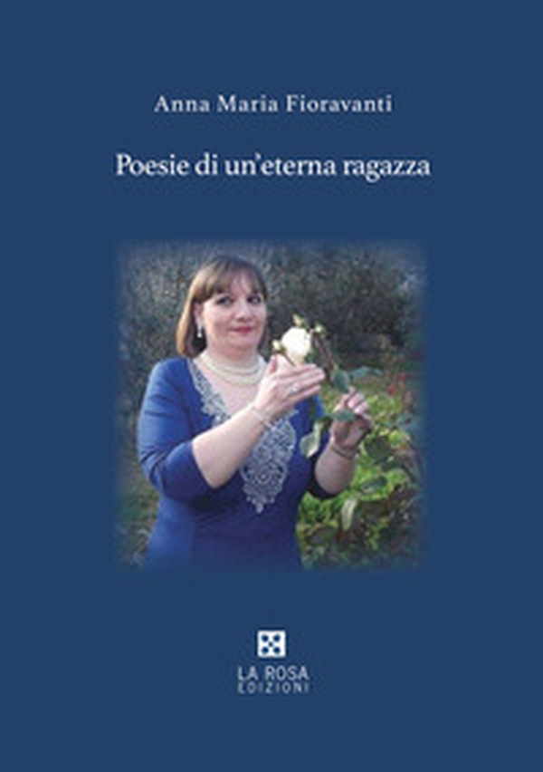 Poesie di un'eterna ragazza - Librerie.coop Poesie di un'eterna ragazza - Librerie.coop
