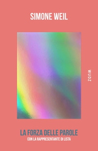 La forza delle parole - Librerie.coop La forza delle parole - Librerie.coop