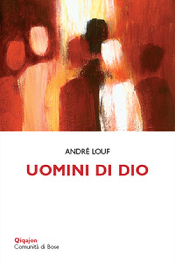 Uomini di Dio. Testimoni della gioia evangelica - Librerie.coop Uomini di Dio. Testimoni della gioia evangelica - Librerie.coop