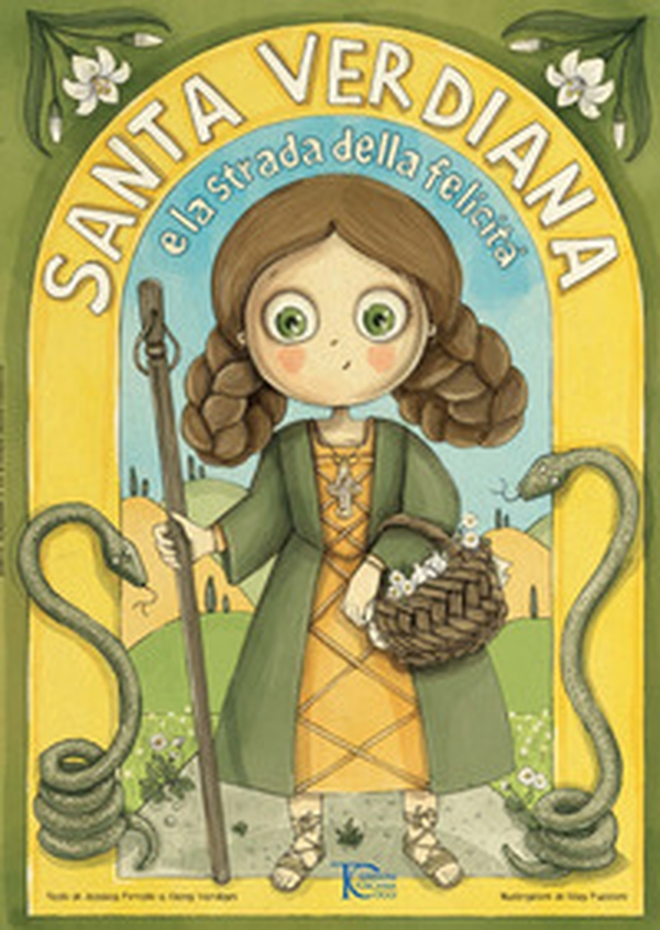 Santa Verdiana e la strada della felicità - Librerie.coop Santa Verdiana e la strada della felicità - Librerie.coop