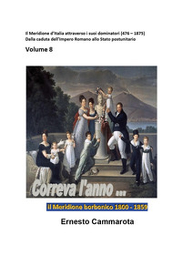 Il Meridione borbonico 1800-1859 - Librerie.coop Il Meridione borbonico 1800-1859 - Librerie.coop