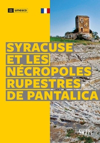 Syracuse et le nécropoles rupestres de Pantalica - Librerie.coop Syracuse et le nécropoles rupestres de Pantalica - Librerie.coop