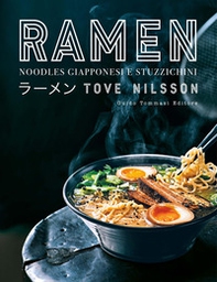 Ramen. Noodles giapponesi e stuzzichini - Librerie.coop