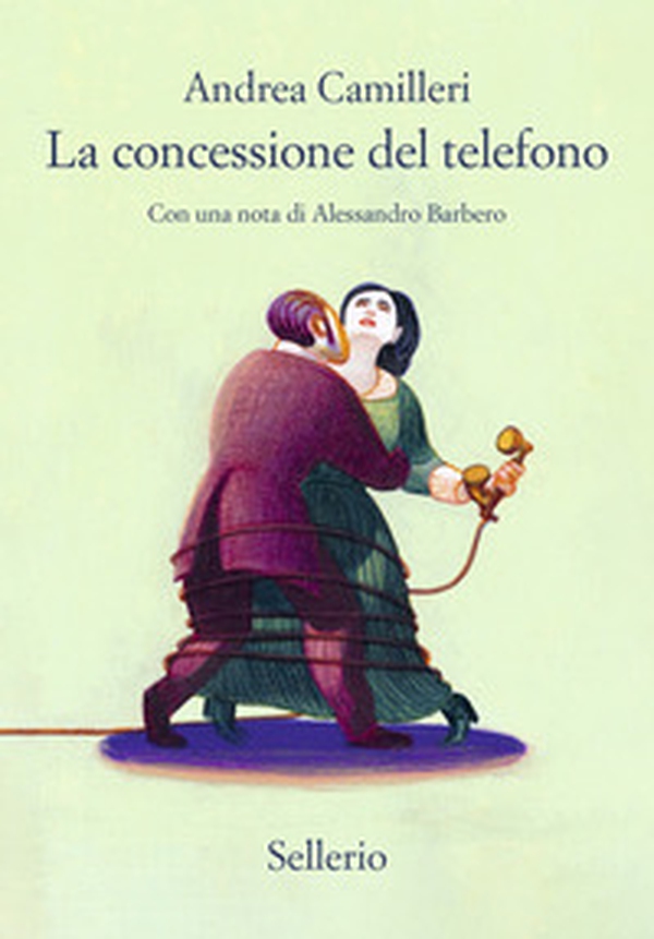 La concessione del telefono - Librerie.coop La concessione del telefono - Librerie.coop