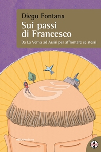 Sui passi di Francesco - Librerie.coop