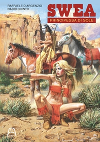 Swea. Principessa di Sole - Librerie.coop