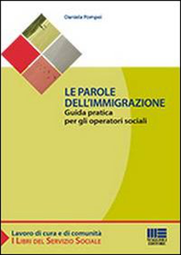 Le parole dell'immigrazione - Librerie.coop Le parole dell'immigrazione - Librerie.coop