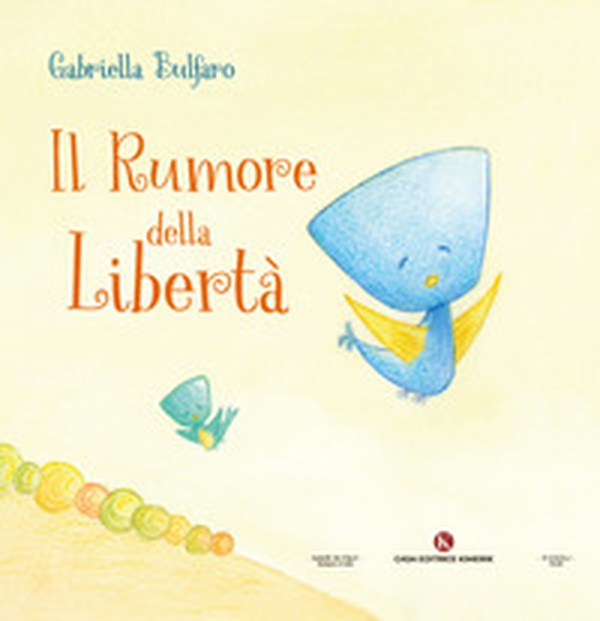 Il rumore della libertà - Librerie.coop Il rumore della libertà - Librerie.coop