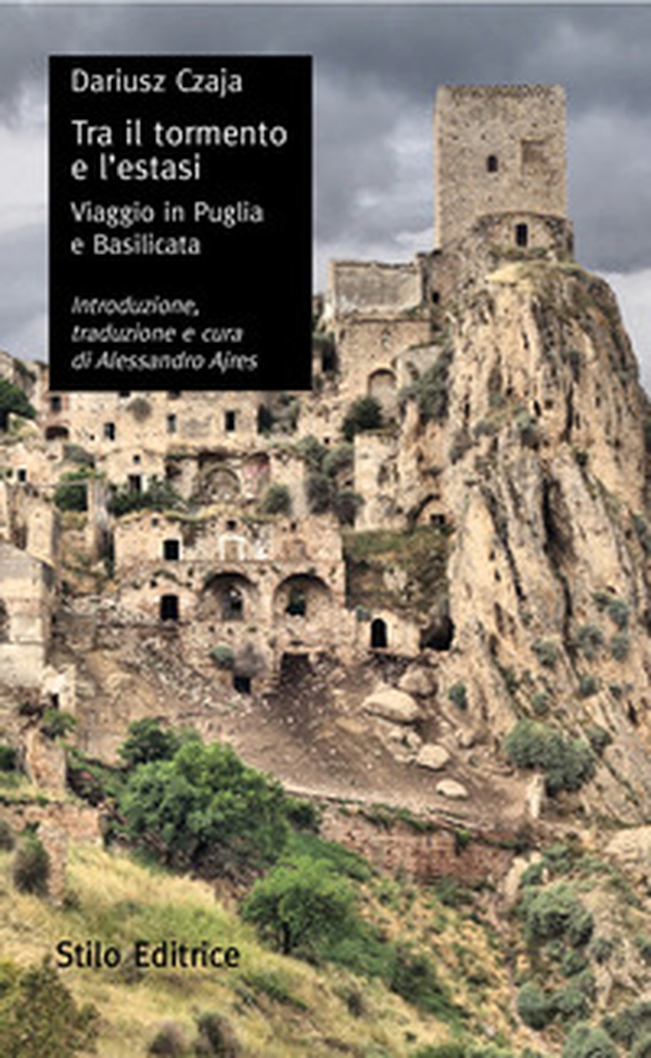 Tra il tormento e l'estasi. Viaggio in Puglia e in Basilicata - Librerie.coop Tra il tormento e l'estasi. Viaggio in Puglia e in Basilicata - Librerie.coop
