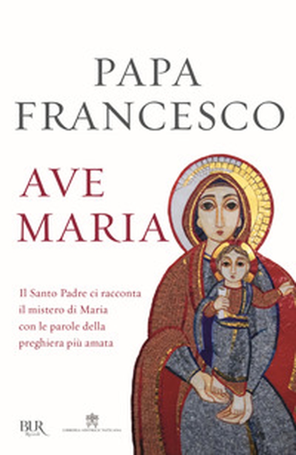 Ave Maria - Librerie.coop Ave Maria - Librerie.coop