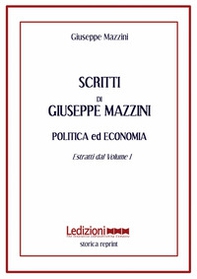 Scritti. Politica ed economia. Estratti dal volume 1 - Librerie.coop Scritti. Politica ed economia. Estratti dal volume 1 - Librerie.coop