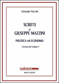 Scritti. Politica ed economia. Estratti dal volume 1 - Librerie.coop
