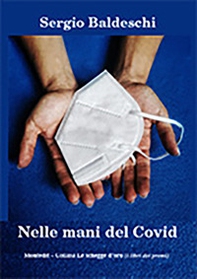 Nelle mani del Covid - Librerie.coop Nelle mani del Covid - Librerie.coop
