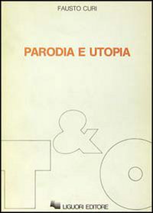 Parodia e utopia - Librerie.coop