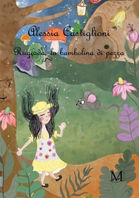 Rugiada, la bambolina di pezza - Librerie.coop