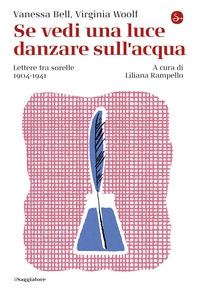Se vedi una luce danzare sull'acqua - Librerie.coop Se vedi una luce danzare sull'acqua - Librerie.coop