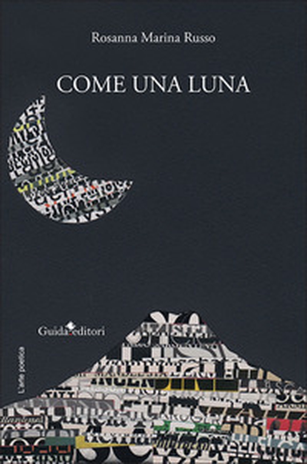 Come una luna - Librerie.coop Come una luna - Librerie.coop