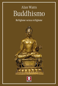 Buddhismo. Religione senza religione - Librerie.coop Buddhismo. Religione senza religione - Librerie.coop