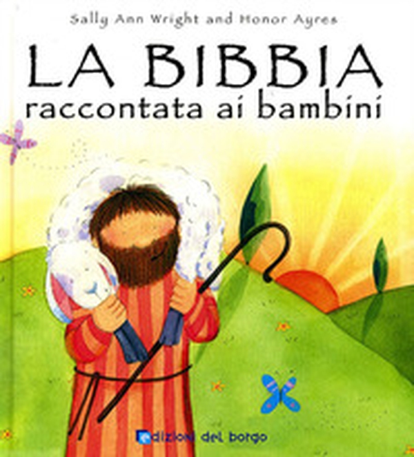 La Bibbia raccontata ai bambini - Librerie.coop La Bibbia raccontata ai bambini - Librerie.coop