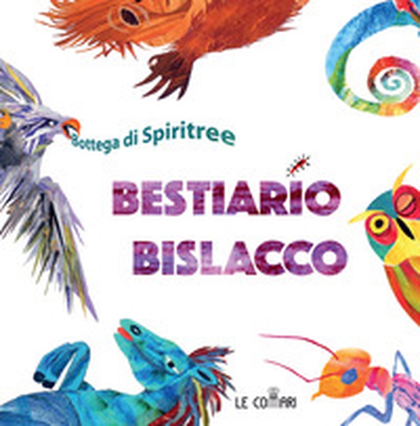 Bestiario bislacco - Librerie.coop Bestiario bislacco - Librerie.coop