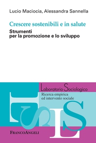 Crescere sostenibili e in salute - Librerie.coop Crescere sostenibili e in salute - Librerie.coop