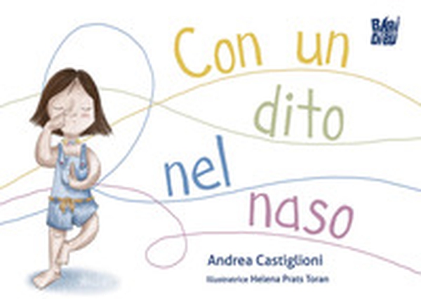 Con un dito nel naso - Librerie.coop