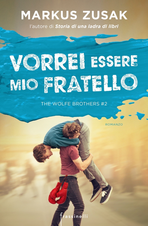 Vorrei essere mio fratello - Librerie.coop Vorrei essere mio fratello - Librerie.coop