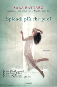 Splendi più che puoi - Librerie.coop Splendi più che puoi - Librerie.coop