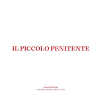 Il piccolo penitente - Librerie.coop