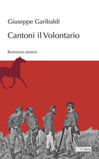 Cantoni il volontario - Librerie.coop Cantoni il volontario - Librerie.coop