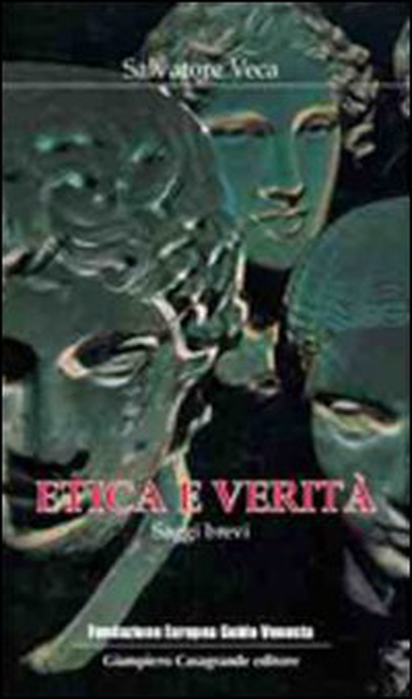 Etica e verità. Saggi brevi - Librerie.coop Etica e verità. Saggi brevi - Librerie.coop