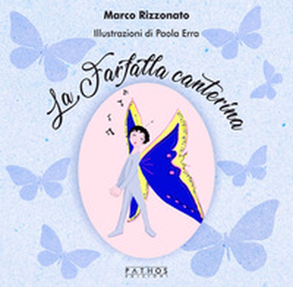 La farfalla canterina - Librerie.coop