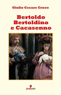 Bertoldo, Bertoldino e Cacasenno - Librerie.coop