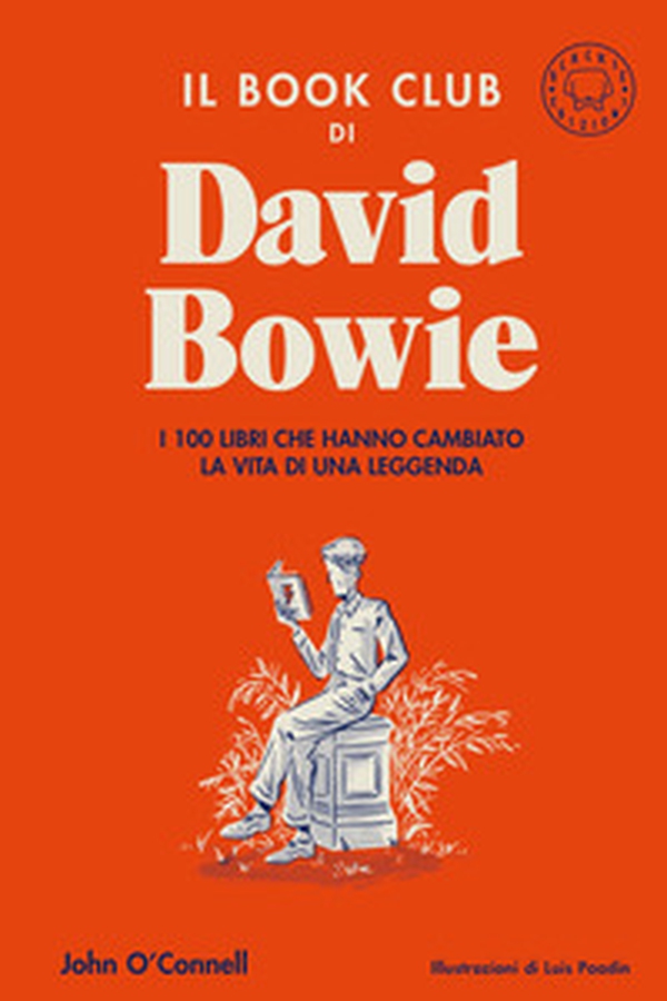 Il book club di David Bowie. I 100 libri che hanno cambiato la vita della leggenda - Librerie.coop Il book club di David Bowie. I 100 libri che hanno cambiato la vita della leggenda - Librerie.coop