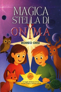 Magica stella di Onyma - Librerie.coop