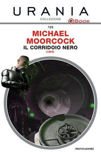 Il corridoio nero (Urania) - Librerie.coop