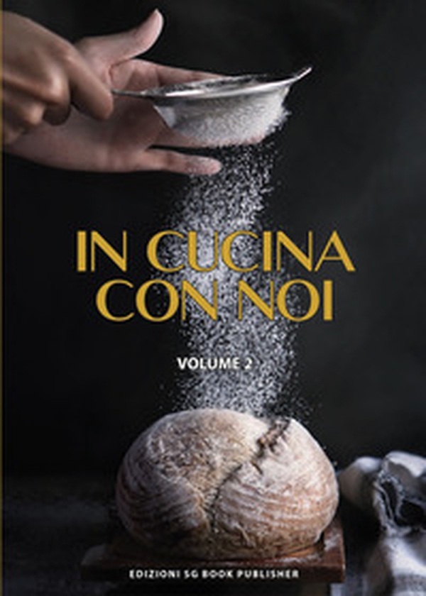 In cucina con noi - Vol. 2 - Librerie.coop In cucina con noi - Vol. 2 - Librerie.coop