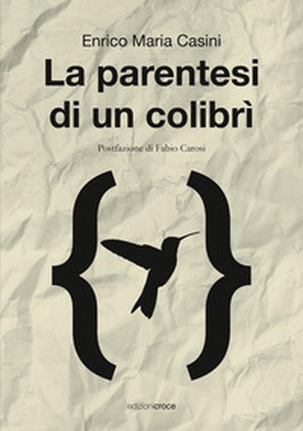 La parentesi di un colibrì - Librerie.coop La parentesi di un colibrì - Librerie.coop