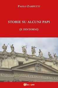 Storie su alcuni Papi (e dintorni) - Librerie.coop