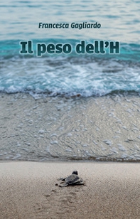 Il peso dell'H - Librerie.coop