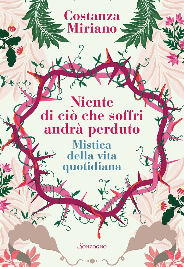 Niente di ciò che soffri andrà perduto - Librerie.coop Niente di ciò che soffri andrà perduto - Librerie.coop