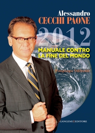 2012. Manuale contro la fine del mondo - Librerie.coop 2012. Manuale contro la fine del mondo - Librerie.coop