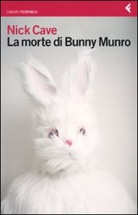 La morte di Bunny Munro - Librerie.coop La morte di Bunny Munro - Librerie.coop