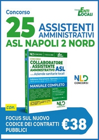 Manuale concorso 25 assistenti amministrativi ASL Napoli 2 Nord - Librerie.coop