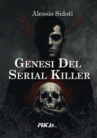 Genesi del serial killer - Librerie.coop