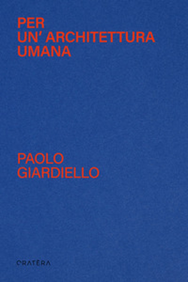 Per un'architettura umana - Librerie.coop