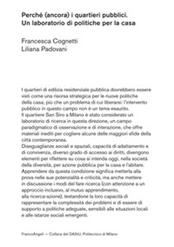 Perché (ancora) i quartieri pubblici. Un laboratorio di politiche per la casa - Librerie.coop Perché (ancora) i quartieri pubblici. Un laboratorio di politiche per la casa - Librerie.coop