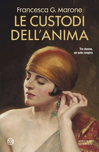 Le custodi dell'anima - Librerie.coop