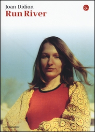 Run River - Librerie.coop Run River - Librerie.coop