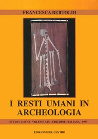 I resti umani in archeologia - Librerie.coop